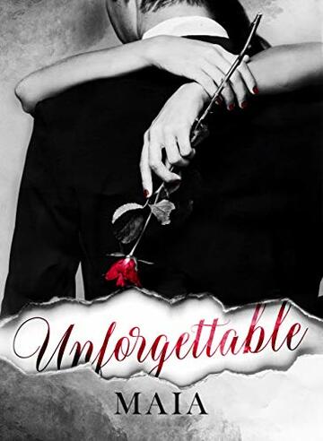 Unforgettable: (Unfaithful series Vol. 3)